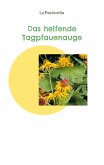 Das helfende Tagpfauenauge (eBook, ePUB)