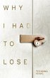 Why I Had to Lose (eBook, ePUB) - Bild 1