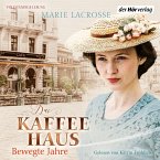 Bewegte Jahre / Die Kaffeehaus-Saga Bd.1 (MP3-Download)