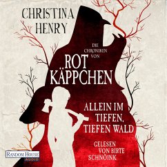 Die Chroniken von Rotkäppchen - Allein im tiefen, tiefen Wald (MP3-Download) - Henry, Christina