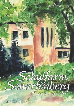 Schulfarm Scharfenberg 1922-2022 (eBook, ePUB)