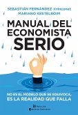 Manual del economista serio (eBook, ePUB)