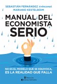 Manual del economista serio (eBook, ePUB)