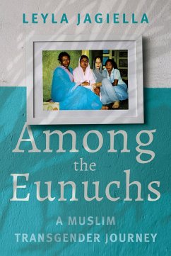 Among the Eunuchs (eBook, ePUB) - Jagiella, Leyla
