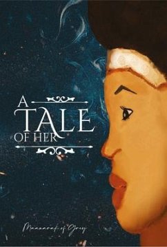 A tale of her (eBook, ePUB) Cover A tale of her (eBook, ePUB)