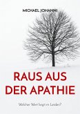 Raus aus der Apathie (eBook, ePUB) Raus aus der Apathie (eBook, ePUB)