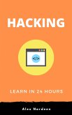 Hacking : Guide to Computer Hacking and Penetration Testing (eBook, ePUB)