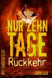 Nur zehn Tage: Rückkehr (eBook, ePUB) - Bild 1
