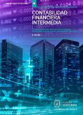 Contabilidad financiera intermedia: estados financieros y análisis de las cuentas del activo, pasivo y patrimonio (eBook, ePUB)