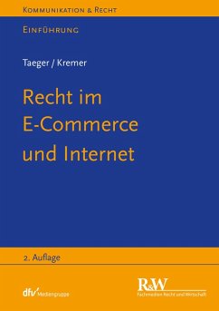 Recht im E-Commerce und Internet (eBook, ePUB) - Taeger, Jürgen; Kremer, Sascha