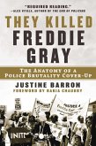 They Killed Freddie Gray (eBook, ePUB)