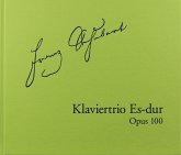Klaviertrio Es-Dur op.100 D929 Faksimile Klaviertrio Es-Dur op.100 D929 Faksimile