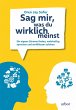 Sag mir, was du wirklich meinst (eBook,... - Bild 1