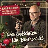 Drei Kopfschüsse für Aschenbrödel (MP3-Download)