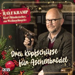 Drei Kopfschüsse für Aschenbrödel (MP3-Download) - Kramp, Ralf