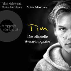 Tim - Die offizielle Avicii-Biografie (MP3-Download) - Mosesson, Måns