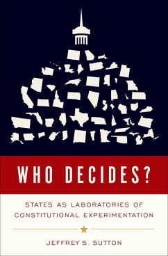 Who Decides? (eBook, ePUB) - Sutton, Jeffrey S.