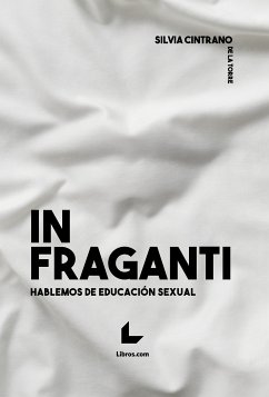 In fraganti (eBook, ePUB) - Cintrano de la Torre, Silvia