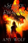 A School for Dragons (The Cavernis Series, #1) (eBook, ePUB)