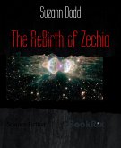 The ReBirth of Zechia (eBook, ePUB)