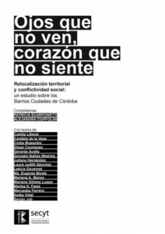 Ojos que no ven, corazón que no siente (eBook, PDF) - Scarponetti, Patricia; Ciuffolini, Alejandra