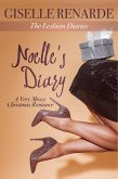 Noelle's Diary: A Very Messy Christmas Romance (The Lesbian Diaries, #10) (eBook, ePUB)