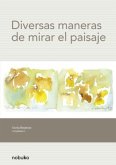 DIVERSAS MANERAS DE MIRAR EL PAISAJE (eBook, PDF)