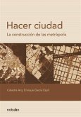 Hacer ciudad (eBook, PDF)