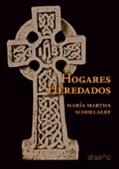 Hogares heredados (eBook, PDF) - Schollaert, María Mirtha