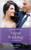 Vegas Wedding To Forever (The Heirs of Wishcliffe, Book 1) (Mills & Boon True Love) (eBook, ePUB)