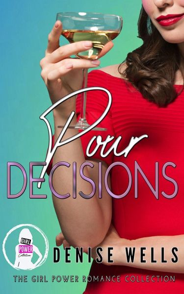 Pour Decisions (eBook, ePUB) Pour Decisions (eBook, ePUB)