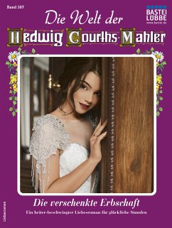 Die Welt der Hedwig Courths-Mahler 587 (eBook, ePUB) - Uhl, Yvonne