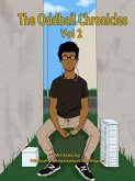 The Oddball Chronicles Vol. 2 (eBook, ePUB) The Oddball Chronicles Vol. 2 (eBook, ePUB)
