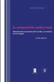 La composición audiovisual (eBook, PDF)