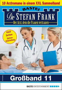 Dr. Stefan Frank Großband 11 (eBook, ePUB) - Frank, Stefan