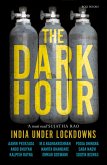 The Dark Hour - India Under Lockdowns (eBook, ePUB)
