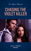 Chasing The Violet Killer (Mills & Boon Heroes) (eBook, ePUB)