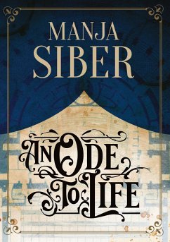 An Ode to Life - Siber, Manja