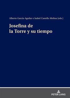 Josefina de la Torre y su tiempo