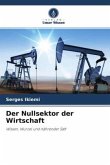 Der Nullsektor der Wirtschaft