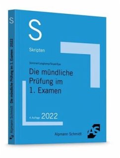 Skript Die mündliche Prüfung im 1. Examen - Sommer, Christian;Langkamp, Tobias;Epe, Melanie