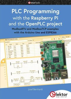 PLC Programming with the Raspberry Pi and the OpenPLC Project - Bernhardt, Josef