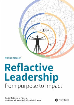 Reflactive Leadership - from purpose to impact - Klauser, Marius