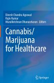 Cannabis/Marijuana for Healthcare