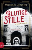 Blutige Stille / Die Brüder Sass Bd.2 (eBook, ePUB)