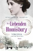 Virginia und die neue Zeit / Die Liebenden von Bloomsbury Bd.1 (eBook, ePUB)