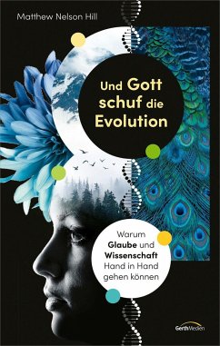 Und Gott schuf die Evolution - Nelson Hill, Matthew