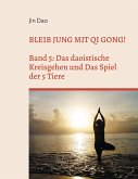 Bleib jung mit Qi Gong Bleib jung mit Qi Gong