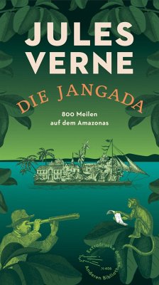 Die Jangada - Verne, Jules