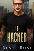 Le Hacker (La Bratva de Chicago, #7) (eBook, ePUB) Le Hacker (La Bratva de Chicago, #7) (eBook, ePUB)